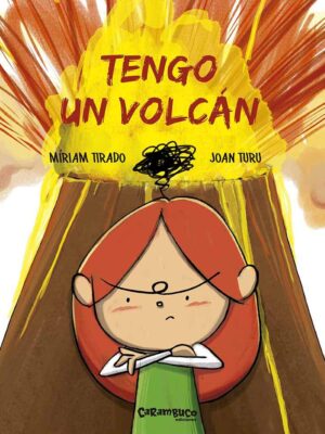 TENGO UN VOLCAN - Míriam Tirado