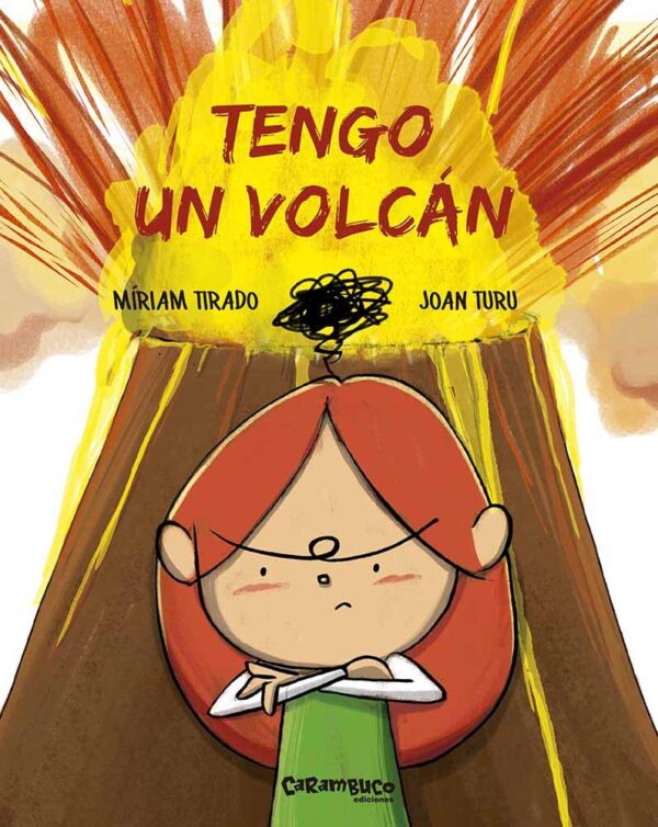 TENGO UN VOLCAN - Míriam Tirado