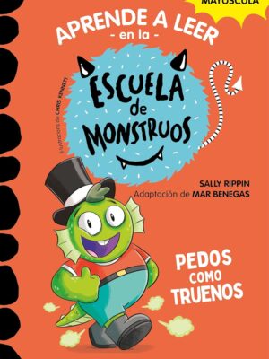 APRENDE A LEER  ESCUELA MONSTRUOS 7  PEDOS COMO TRUENOS
