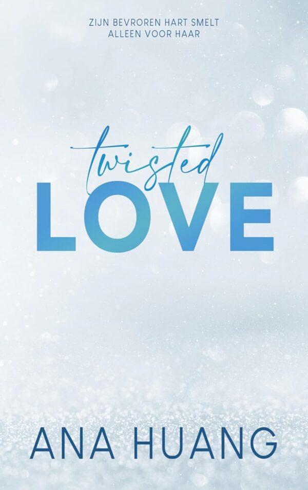 TWISTED 1 TWISTED LOVE - Ana Huang