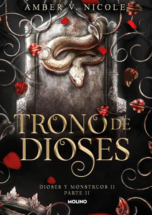 TRONO DE DIOSES PARTE 2 DIOSES Y MONSTRUOS 2 - Amber V. Nicole